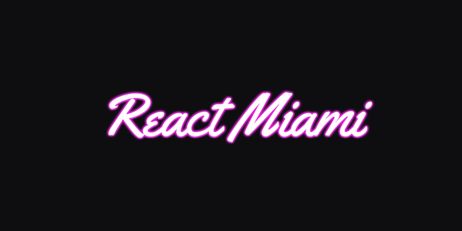 React Miami 2023